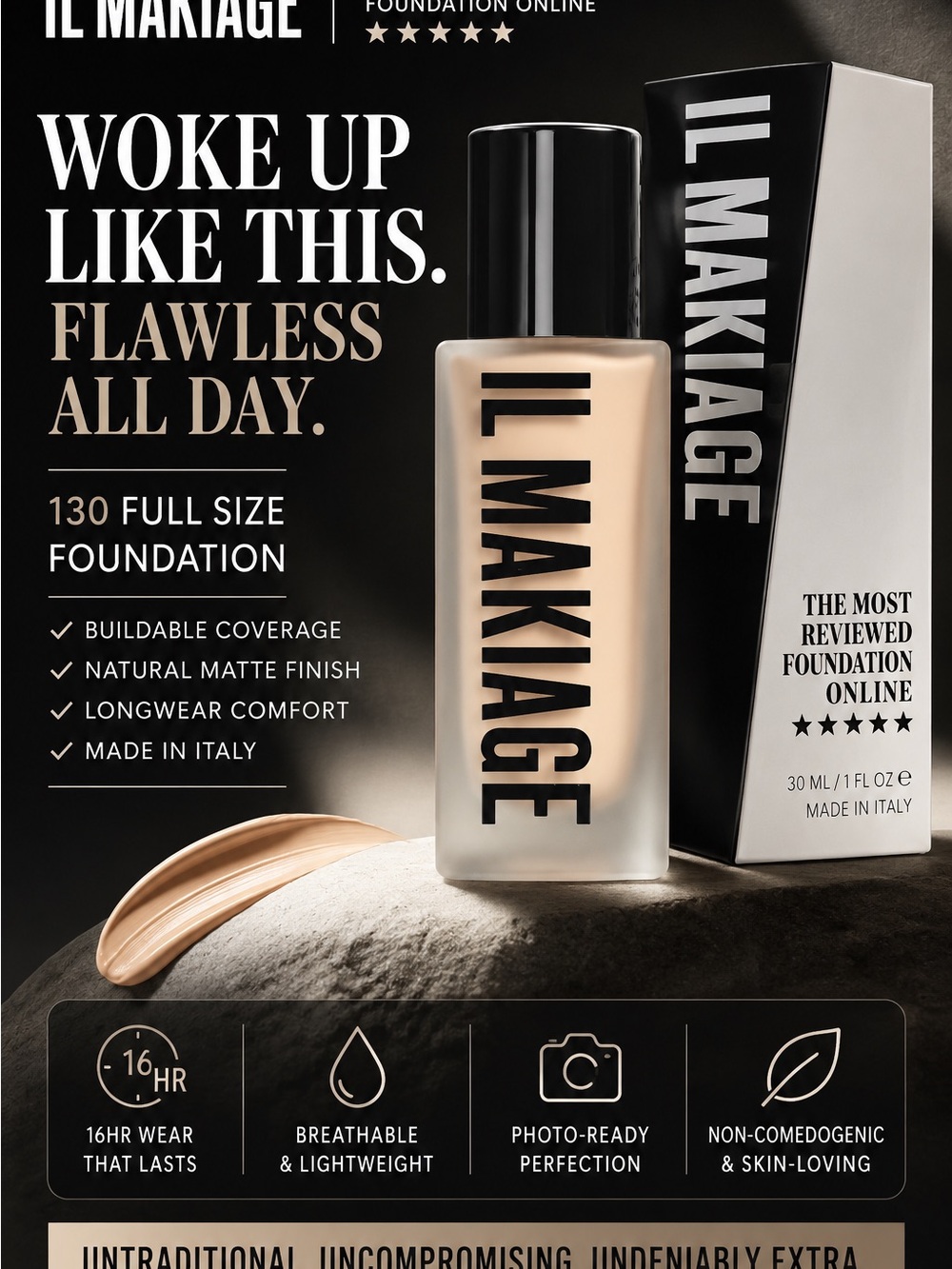 IL MAKIAGE Woke Up Like This Foundation 130 Full Size